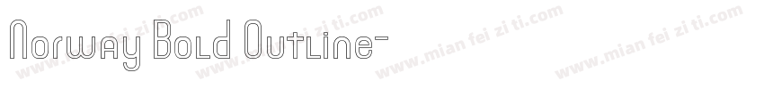 Norway Bold Outline字体转换